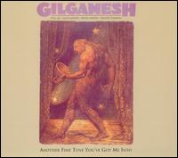 Another Fine Tune You've Got Me Into von Gilgamesh