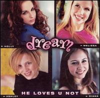 He Loves You Not [US CD/12"] von Dream