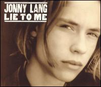Lie to Me [Single] von Jonny Lang