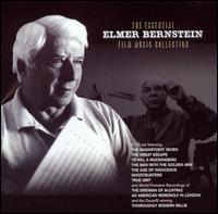 Essential Elmer Bernstein Film Music Collection von Elmer Bernstein