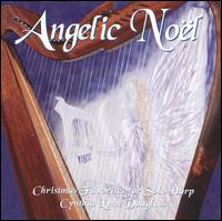 Angelic Noel von Cynthia Lynn Douglass