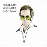 Greatest Hits 1970-2002 von Elton John