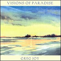 Visions of Paradise von Greg Joy