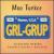 GRL-Grup von Maureen Tucker