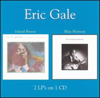 Island Breeze/Blue Horizon von Eric Gale