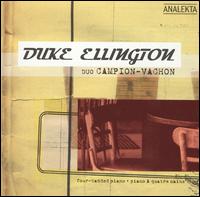 Duke Ellington: Four-Handed Piano von Duo Campion-Vachon