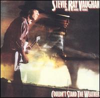 Couldn't Stand the Weather von Stevie Ray Vaughan