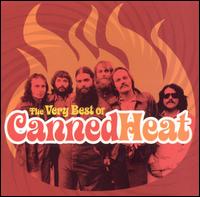 Very Best of Canned Heat [Capitol] von Canned Heat
