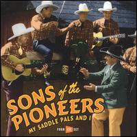 My Saddle Pals and I von The Sons of the Pioneers