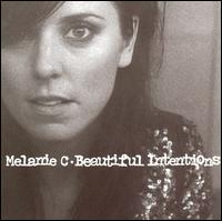 Beautiful Intentions von Melanie C