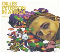 Gilles Peterson in Africa von Gilles Peterson