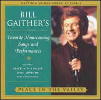 Peace in the Valley von Bill Gaither