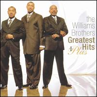 Greatest Hits Plus von The Williams Brothers