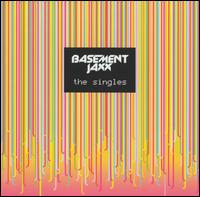 Singles von Basement Jaxx