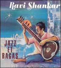 Jazz et Ragas von Ravi Shankar