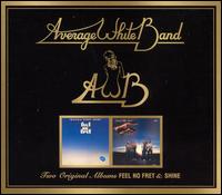 Feel No Fret/Shine von The Average White Band
