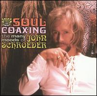 Soul Coaxing: The Many Moods of John Schroeder von John Schroeder