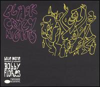 Black Crazy Nights: Blue Note by Bobby Flores von Bobby Flores