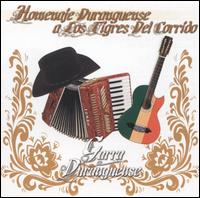 Homenaje Duranguense a los Tigres del Corrido von Garra Duranguense