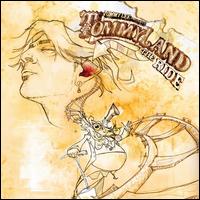 Tommyland: The Ride von Tommy Lee
