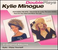 Kylie/Enjoy Yourself von Kylie Minogue