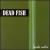 Sonho Medio von Dead Fish