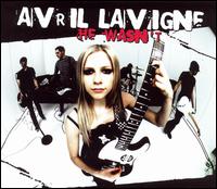 He Wasn't, Pt. 1 von Avril Lavigne