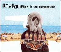 In the Summertime von Thirsty Merc