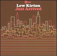 Just Arrived von Lew Kirton