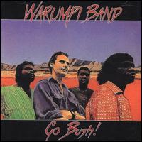 Go Bush von Warumpi Band