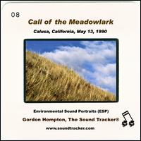 Call of the Meadowlark: Calusa, California, May 3, 1990 von Gordon Hempton