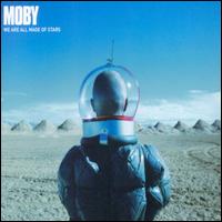We Are All Made Of Stars, Pt. 1 von Moby