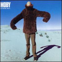 Extreme Ways, Pt. 1 von Moby