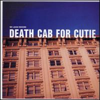We Laugh Indoors von Death Cab for Cutie