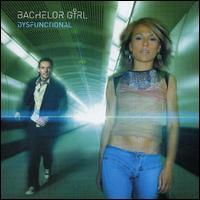 Dysfunctional von Bachelor Girl