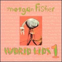 Hybirds Kids, Vol. 1 von Morgan Fisher