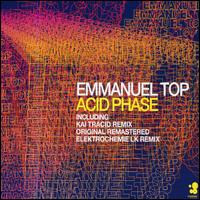 Acid Phase von Emmanuel Top