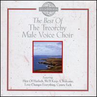 Best of Treorchy Male Voice von The Treorchy Male Voice Choir