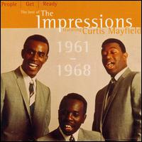 People Get Ready: The Best of Curtis Mayfield With The Impressions 1961-1968 von The Impressions