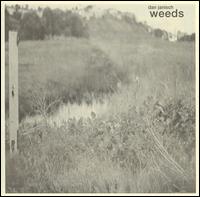 Weeds von Dan Janisch