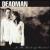 In the Heart of Mankind von Deadman