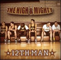 12th Man von The High & Mighty