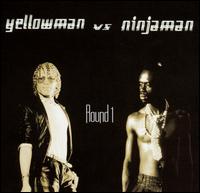 Round 1 von Yellowman