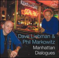 Manhattan Dialogues von David Liebman