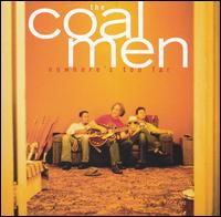 Nowhere's Too Far von Coal Men