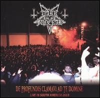 Profundis Clamavi Ad Te Domine: Live in South America 2003 von Dark Funeral