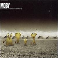 Sunday (The Day Before My Birthday) [Australia CD #2] von Moby