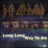 Long Long Way to Go [UK CD] von Def Leppard