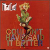 Couldn't Have Said It Better (Myself) [Germany CD] von Meat Loaf