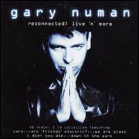 Reconnected: Live and More von Gary Numan